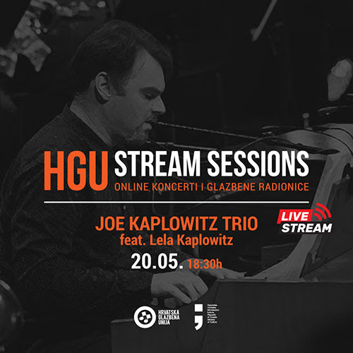 HGU Stream sessions: Joe Kaplowitz Trio ft. Lela Kaplowitz