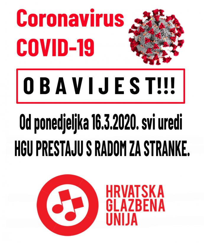 : OBAVIJEST: prestanak rada HGU sa strankama od 16.3.2020. Coronavirus - COVID–19!!!